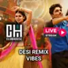 ClubHouse Hindi Remix Vibes