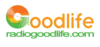 RADIO GOODLIFE