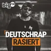 bigFM Deutschrap Rasiert