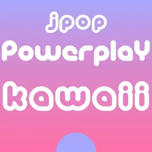 JPop Powerplay Kawaii