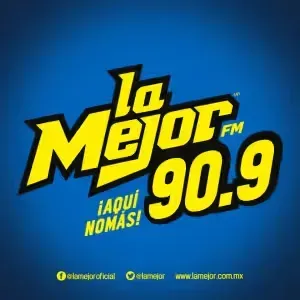 La Mejor Los Mochis - 90.9 FM - XHHS-FM - Grupo RSN - Los Mochis, SI