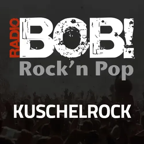 RADIO BOB! BOBs Kuschelrock